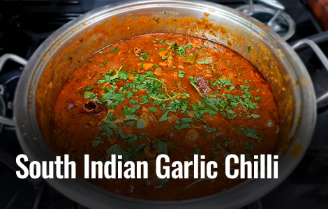  South Indian Garlic Chilli